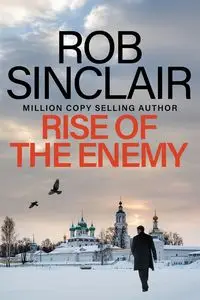 Rise of the Enemy - Rob Sinclair