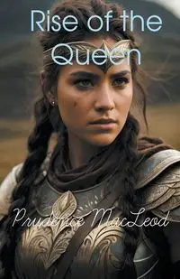 Rise of the Queen - Prudence MacLeod