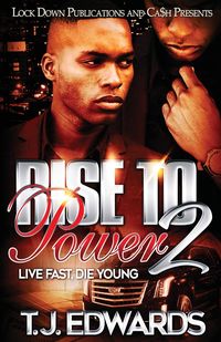 Rise to Power 2 - Edwards T.J.