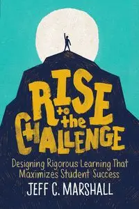 Rise to the Challenge - Marshall Jeff C