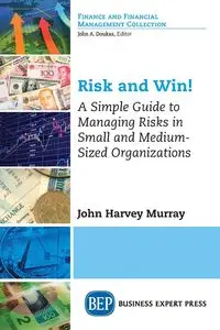 Risk and Win! - Murray John Harvey
