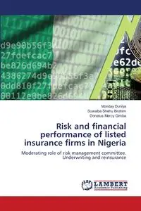 Risk and financial performance of listed insurance firms in Nigeria - Duniya Monday