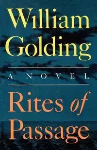 Rites of Passage - William Golding