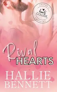 Rival Hearts - Bennett Hallie