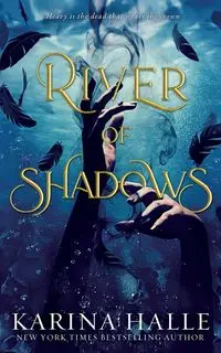 River of Shadows (Underworld Gods #1) - Karina Halle