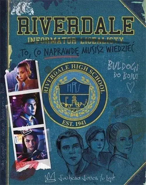 Riverdale. Informator licealisty - praca zbiorowa