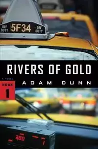 Rivers of Gold (The More Series Book 1) - Adam Dunn