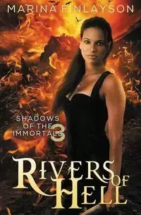 Rivers of Hell - Marina Finlayson