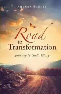 Road to Transformation - Rhonda Barnes