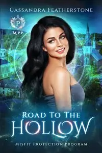 Road to the Hollow - Cassandra Featherstone