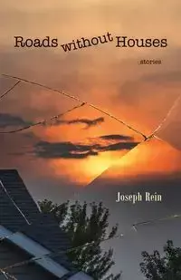 Roads without Houses - Joseph Rein