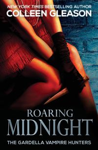 Roaring Midnight - Colleen Gleason