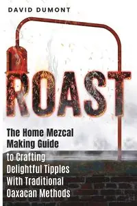 Roast - David Dumont