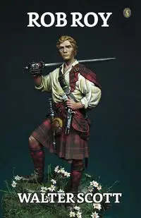 Rob Roy - Scott Walter