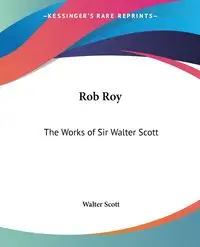 Rob Roy - Scott Walter