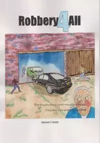 Robbery 4 All - Graham Jones C