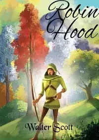 Robin Hood - Scott Walter