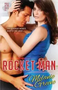 Rocket Man - Melanie Greene