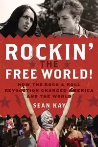 Rockin' the Free World! - Kay Sean