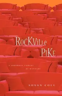 Rockville Pike - Susan Coll
