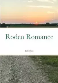 Rodeo Romance - Jade Burn