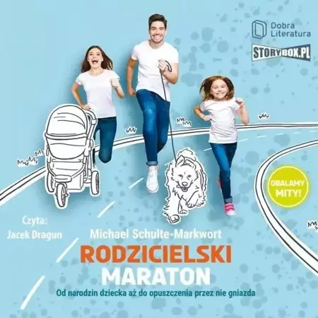 Rodzicielski maraton audiobook - Michael Schulte-Markwort