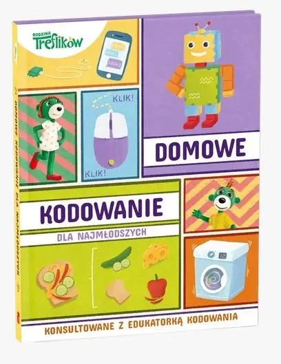 Rodzina Treflików. Domowe kodowanie dla... - praca zbiorowa