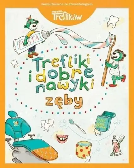 Rodzina Treflików Zęby. Trefliki i dobre nawyki - Martyna Jelonek