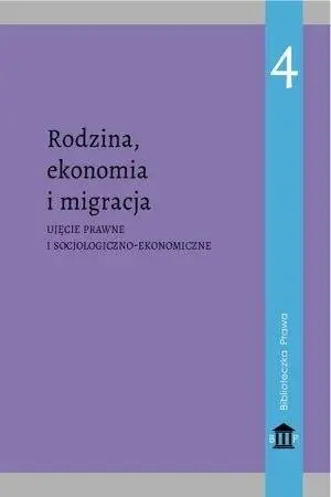 Rodzina, ekonomia i migracja - praca zbiorowa