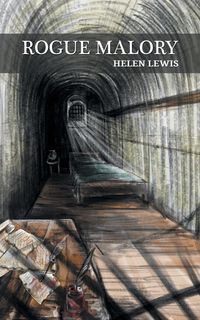 Rogue Malory - Helen Maskew