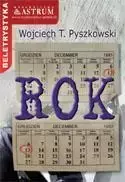 Rok. Astrum - Wojciech T. Pyszkowski