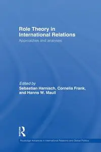 Role Theory in International Relations - Harnisch Sebastian