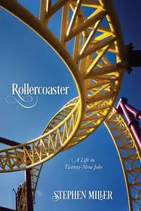 Rollercoaster - Stephen Miller