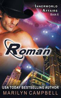 Roman (The Innerworld Affairs Series, Book 6) - Marilyn Campbell