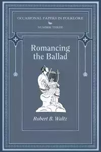 Romancing the Ballad - Robert Waltz