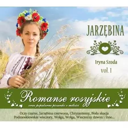 Romanse rosyjskie vol. 1 Jazrębina CD - Irina Szoda