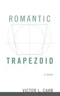 Romantic Trapezoid - Victor L. Cahn