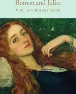 Romeo and Juliet. Collector's Library - William Shakespeare