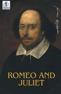 Romeo and Juliet - William Shakespeare