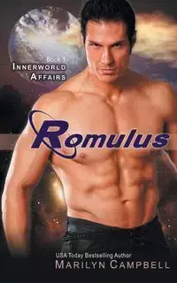 Romulus (the Innerworld Affairs Series, Book 1) - Marilyn Campbell