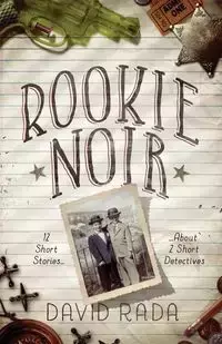 Rookie Noir - David Rada