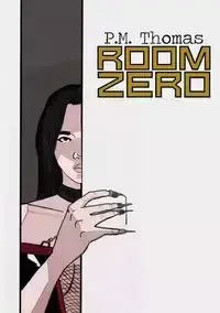 Room Zero - Thomas P.M.