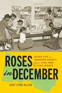 Roses in December - Allen Jody Lynn