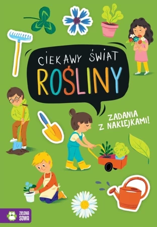 Rośliny. Ciekawy świat - Opracowanie zbiorowe