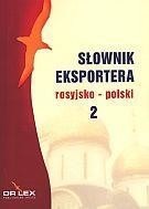 Rosyjsko-polski słownik eksportera. Część 2 - Piotr Kapusta