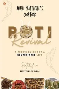 Roti Revival - Chatterjee Arushi