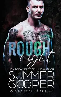 Rough Night - Summer Cooper