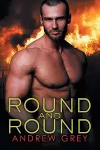 Round and Round - Andrew Grey