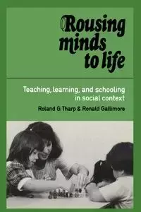 Rousing Minds to Life - Tharp Roland G.