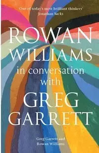 Rowan Williams in Conversation - Williams Rowan